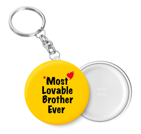 Most Lovable Brother Ever I Raksha Bandhan Gifts Key Chain