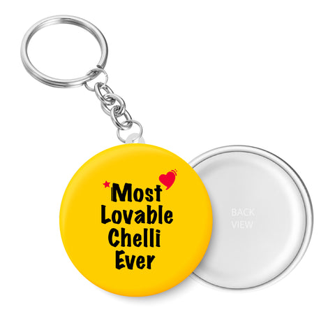 Most Lovable Chelli Ever I Raksha Bandhan Gifts Key Chain