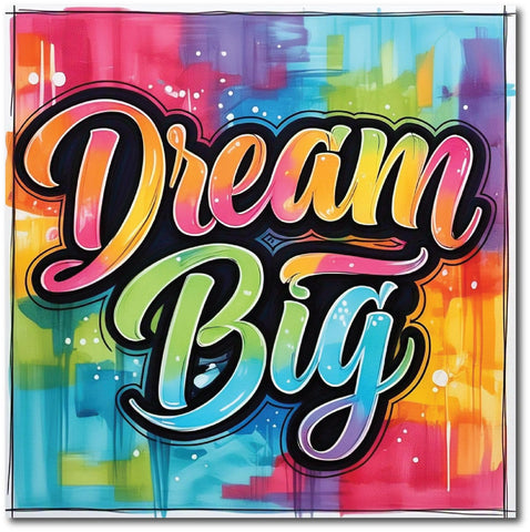 Dream Big I Inspirational I Motivational Quote I Wall Poster / Frames