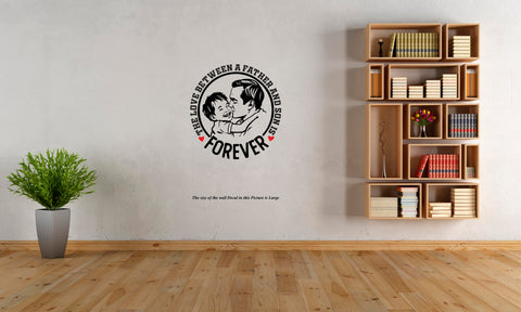 Love Forever I Father & Son I Wall Decal