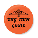 Khatoo I Khatu Shyam I Khatu Shyam Ji Quote I Rajasthan I Pin Badge