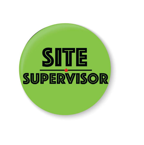 Site Supervisor I Office Pin Badge