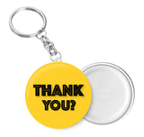 Thank You ? I Key Chain