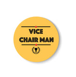 Vice - Chairman I Office Pin Badge