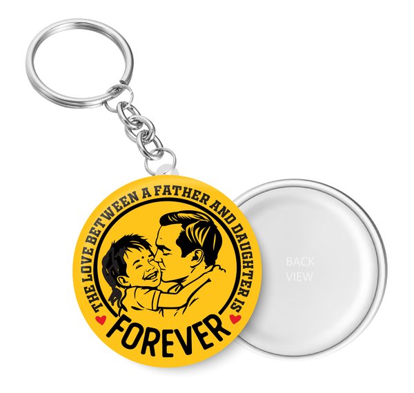 Father & Daughter I Love Forever I Relationship I Fathers Day I Key Chain