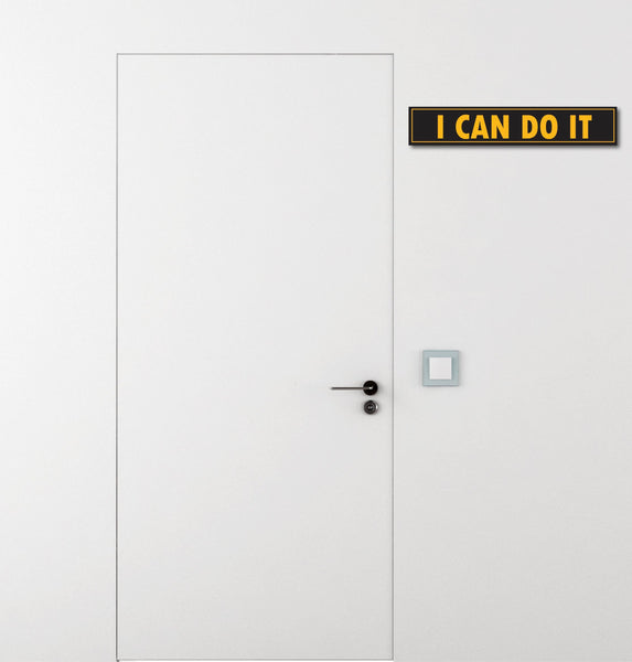 I Can Do It I Inspirational I Motivational Quote I Wall Sticker