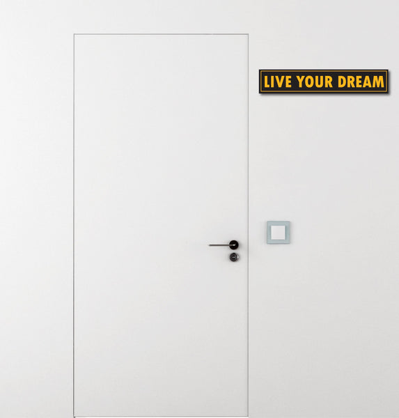 Live Your Dream I Inspirational I Motivational Quote I Wall Sticker