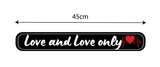 Love and Love Only I Love I Romantic Quote I Wall Sticker