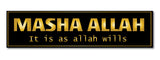 Muslim I Masha Allah I Inshallah I Islamic I Quote I Wall Sticker