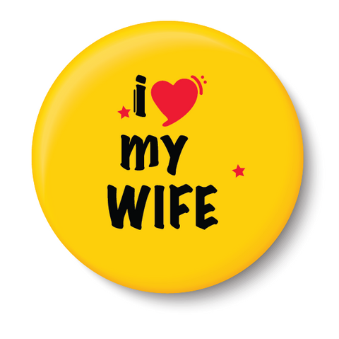 I Love my Wife I Relationship I Pin Badge