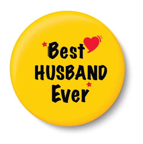 Best Husband Ever I Relationship I Pin Badge