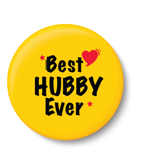 Best Hubby Ever I Relationship I Pin Badge